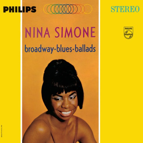 Nina Simone – Broadway – Blues – Ballads (1964/2012) [FLAC 24 bit, 192 kHz]