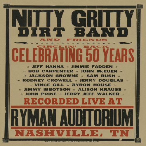 Nitty Gritty Dirt Band – Circlin’ Back – Celebrating 50 Years (Live) (2016) [FLAC 24 bit, 44,1 kHz]