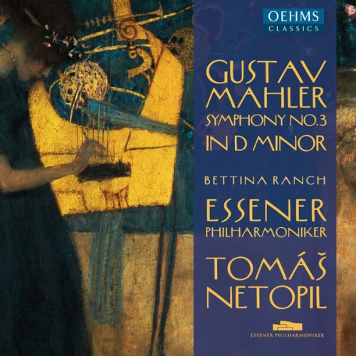 Bettina Ranch, Essener Philharmoniker, Tomáš Netopil – Gustav Mahler: Symphony No. 3 in D Minor (2023) [FLAC 24 bit, 96 kHz]