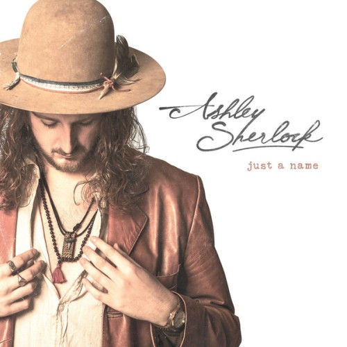 Ashley Sherlock - Just A Name (2023) Download