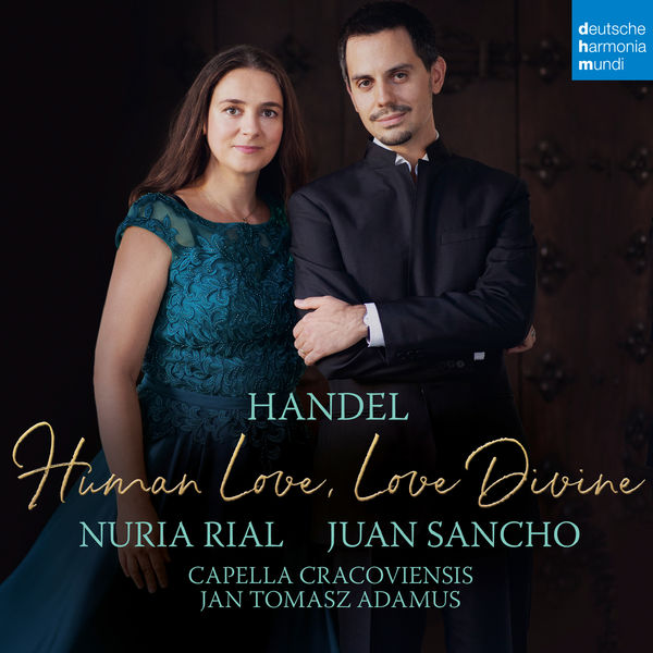 Núria Rial – Handel – Human love, Love divine (2020) [Official Digital Download 24bit/96kHz]