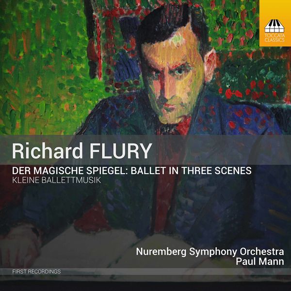 Nuremberg Symphony Orchestra & Paul Mann – Flury: The Magic Mirror & Little Ballet Music (2020) [Official Digital Download 24bit/96kHz]