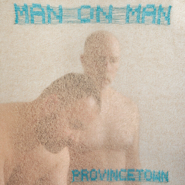Man On Man – Provincetown (2023) [FLAC 24bit/44,1kHz]