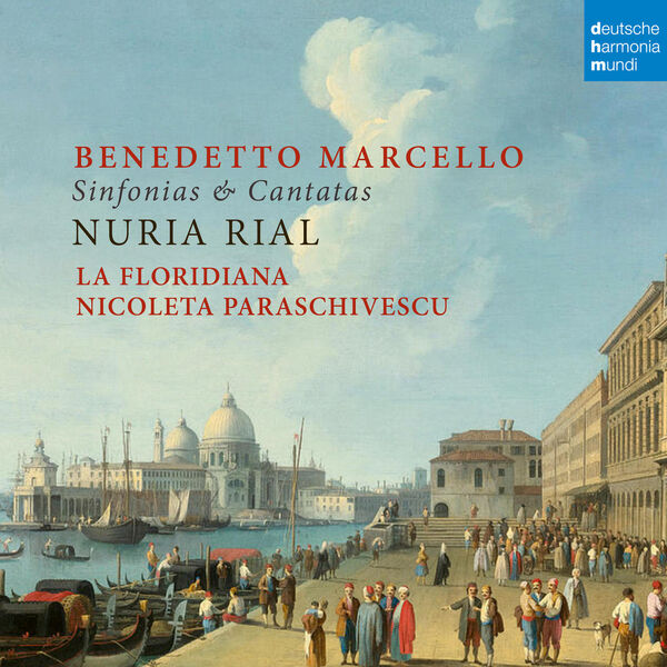 La Floridiana - Benedetto Marcello: Sinfonias & Cantatas (2023) [FLAC 24bit/96kHz]