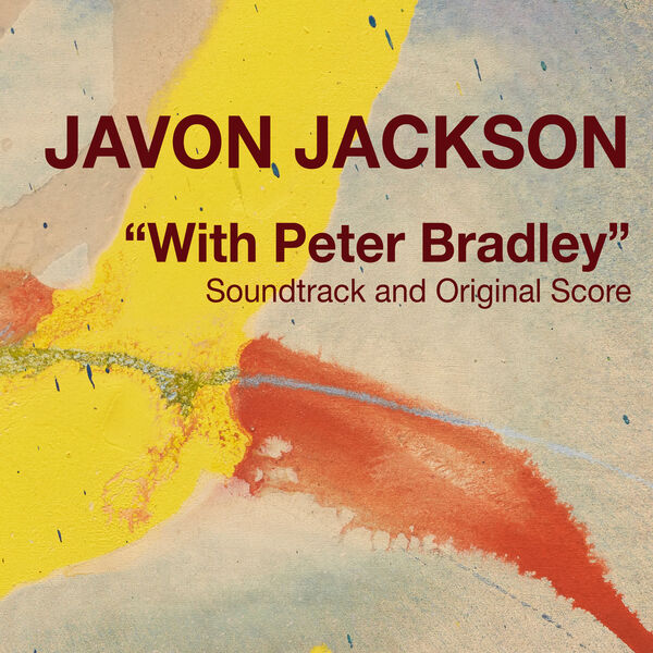Javon Jackson – With Peter Bradley (Original Motion Picture Soundtrack) (2023) [Official Digital Download 24bit/96kHz]