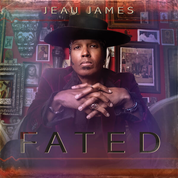 Jeau James - Fated (2023) [FLAC 24bit/44,1kHz] Download
