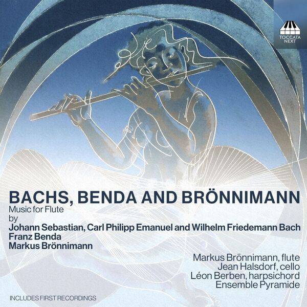 Markus Bronnimann – J.S. Bach, C.P.E. Bach, W.F. Bach, Benda & Brönnimann: Music for Flute (2023) [FLAC 24bit/96kHz]