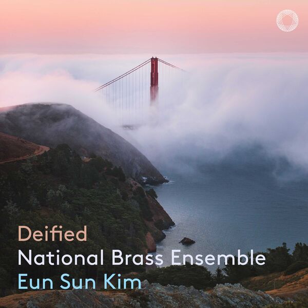 National Brass Ensemble, Eun Sun Kim – Deified (2023) [Official Digital Download 24bit/192kHz]
