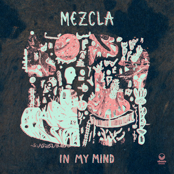 Mezcla - In My Mind (2023) [FLAC 24bit/44,1kHz] Download