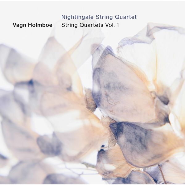 Nightingale String Quartet - Holmboe: String Quartets, Vol. 1 (2021) [FLAC 24bit/192kHz]
