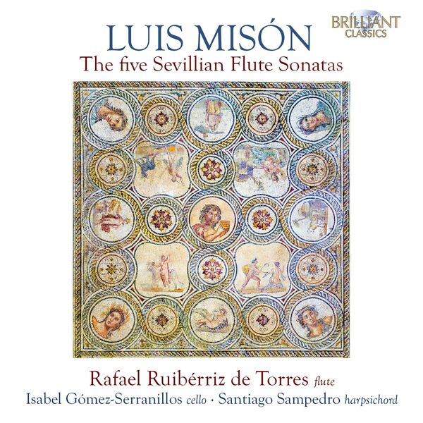 Rafael Ruibérriz de Torres Fernandéz, Isabel Goméz-Serranillos, Santiago Sampedro – Misón: The Five Sevillian Flute Sonatas (2023) [FLAC 24bit/48kHz]