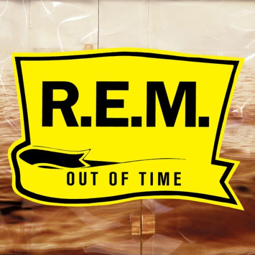 R.E.M. – Out Of Time (25th Anniversary Edition) (1991/2016) [FLAC 24 bit, 88,2 kHz]