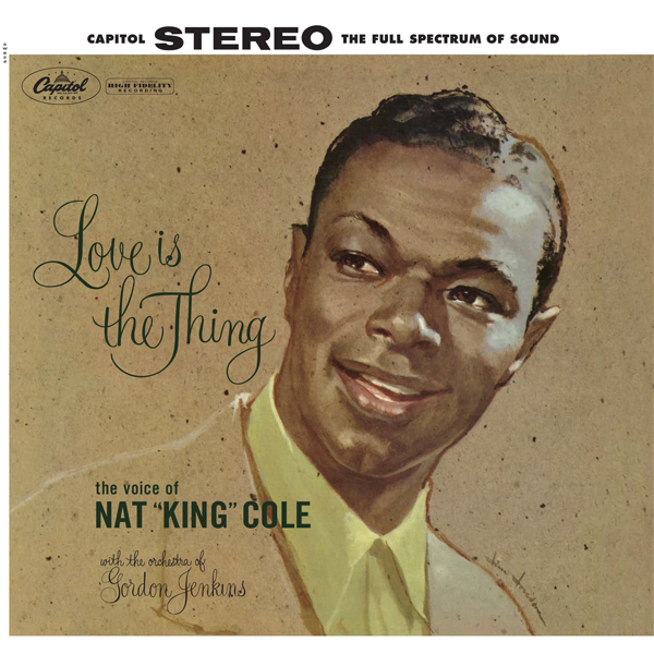 Nat King Cole – Love Is The Thing (1957/2010) DSF DSD64