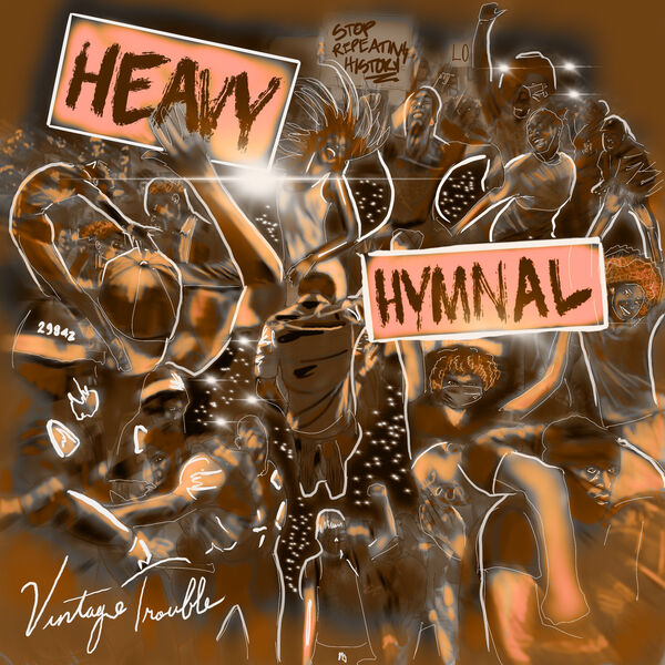 Vintage Trouble - Heavy Hymnal (2023) [FLAC 24bit/48kHz] Download