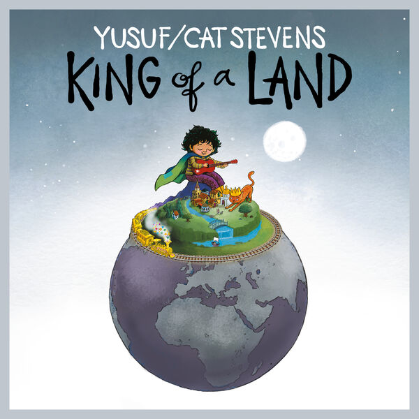 Yusuf / Cat Stevens – King of a Land (2023) [Official Digital Download 24bit/44,1kHz]