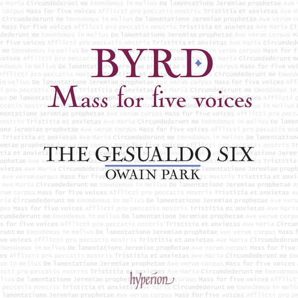 The Gesualdo Six, Owain Park - Byrd: Mass for five voices & other works (2022) [FLAC 24bit/96kHz]