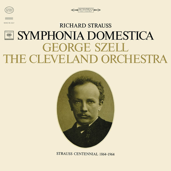 Cleveland Orchestra, George Szell – R. Strauss: Sinfonia Domestica, Op. 53 (Remastered) (1964/2018) [Official Digital Download 24bit/192kHz]