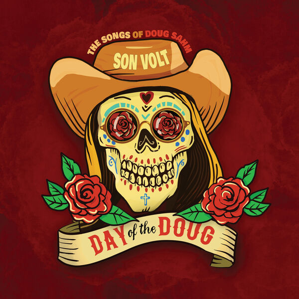 Son Volt – Day of the Doug (2023) [Official Digital Download 24bit/48kHz]