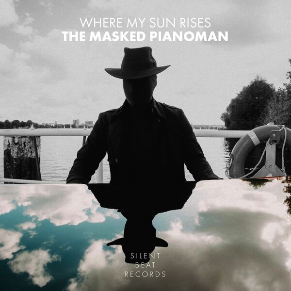 The Masked Pianoman – Where My Sun Rises (2023) [Official Digital Download 24bit/96kHz]