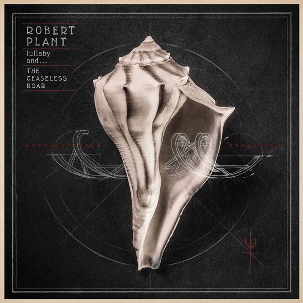 Robert Plant – Lullaby And… The Ceaseless Roar (2014) [Official Digital Download 24bit/44,1kHz]