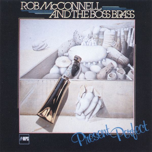 Rob McConnell & The Boss Brass – Present Perfect (1980/2014) [Official Digital Download 24bit/88,2kHz]
