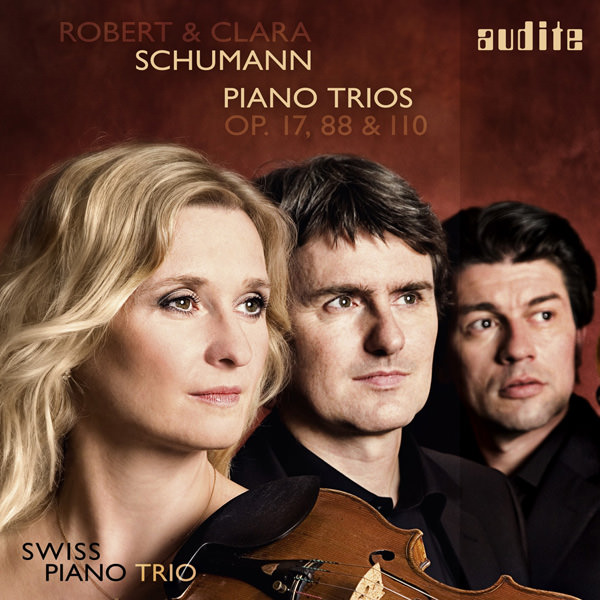Swiss Piano Trio – Robert & Clara Schumann: Piano Trios Op. 17, 88, 110 (2012) [Official Digital Download 24bit/44,1kHz]