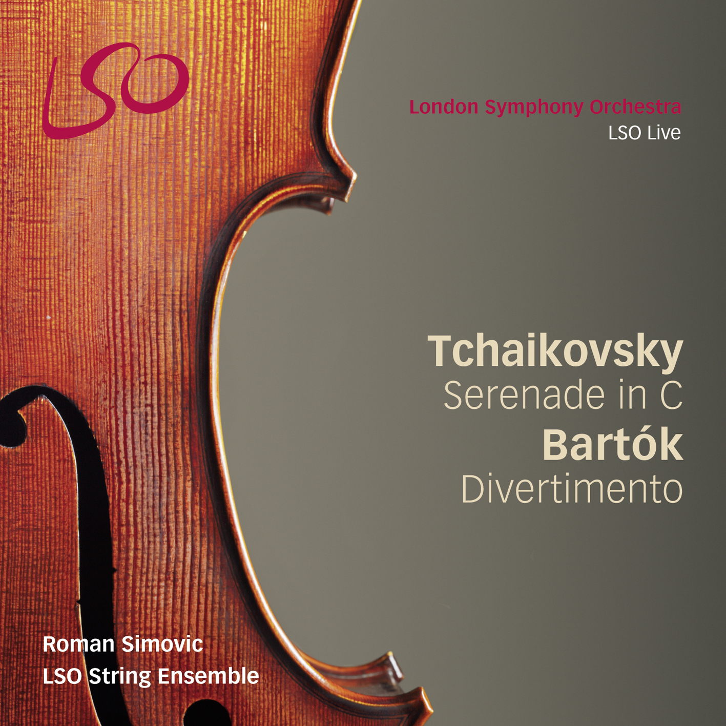 Roman Simovic, LSO String Ensemble – Tchaikovsky: Serenade in C & Bartok: Divertimento (2014) DSF DSD64 + Hi-Res FLAC
