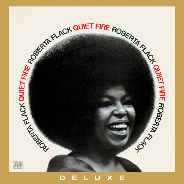 Roberta Flack – Quiet Fire (50th Anniversary Edition; 2021 Remaster) (1971/2021) [Official Digital Download 24bit/192kHz]