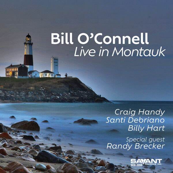 Bill O'Connell - Live in Montauk (2023) [FLAC 24bit/48kHz] Download