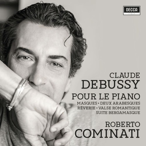 Roberto Cominati – Debussy: Piano Music (2019) [FLAC 24 bit, 96 kHz]