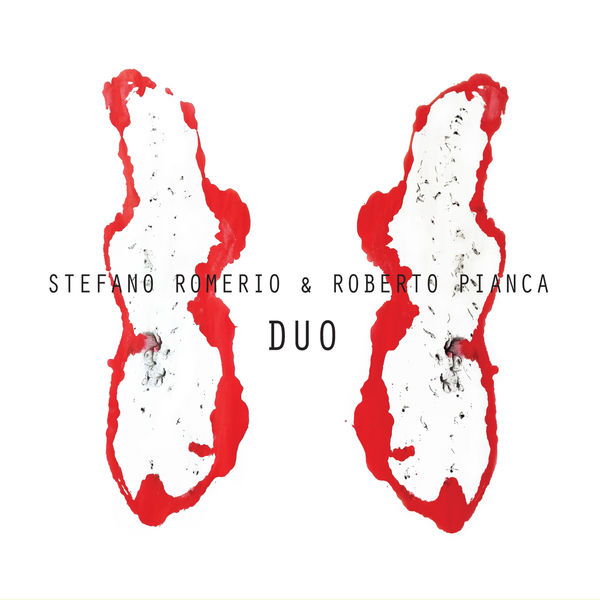 Stefano Romerio & Roberto Pianca – Duo (2021) [Official Digital Download 24bit/44,1kHz]
