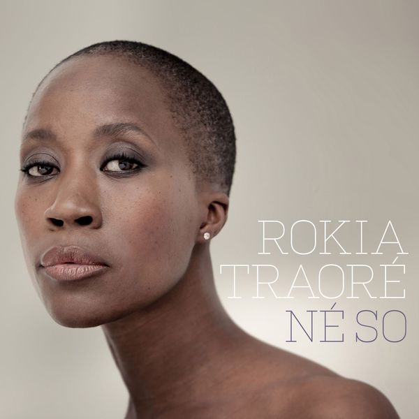 Rokia Traoré – Né So (2016) [Official Digital Download 24bit/96kHz]