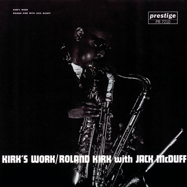 Roland Kirk with Jack McDuff – Kirk’s Work (1961/2014) [Official Digital Download 24bit/44,1kHz]