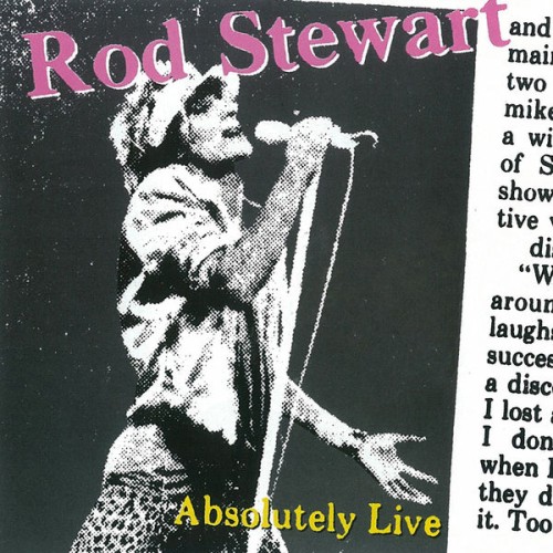 Rod Stewart – Absolutely Live (1982/2013) [FLAC 24 bit, 192 kHz]