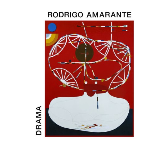 Rodrigo Amarante – Drama (2021) [FLAC 24 bit, 96 kHz]