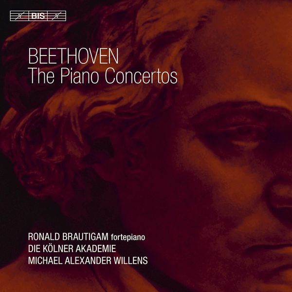 Ronald Brautigam, Die Kölner Akademie & Michael Alexander Willens – Beethoven: Piano Concertos (2019) [Official Digital Download 24bit/96kHz]