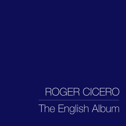Roger Cicero – The English Album (2021) [FLAC 24 bit, 44,1 kHz]