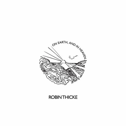 Robin Thicke – On Earth, and in Heaven (2021) [FLAC 24 bit, 44,1 kHz]