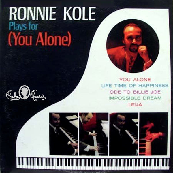Ronnie Kole Trio – Ronnie Kole Plays For (You Alone) (1968/2016) [Official Digital Download 24bit/96kHz]