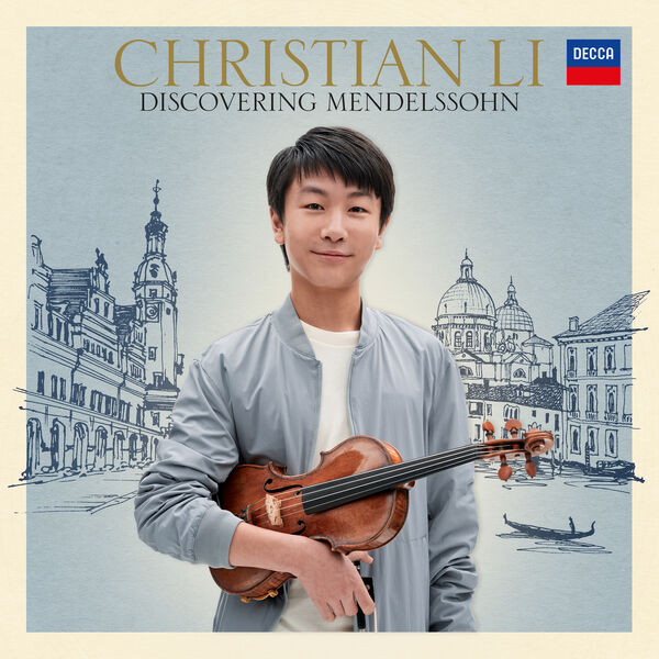 Christian Li - Discovering Mendelssohn (2023) [FLAC 24bit/96kHz]