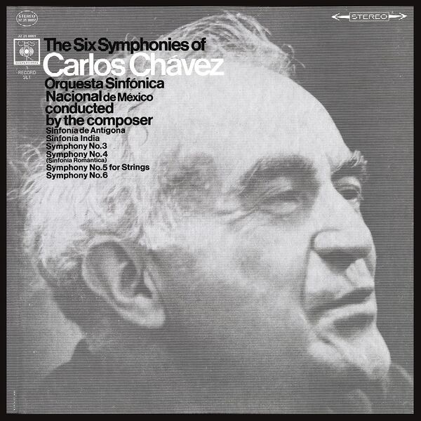 Carlos Chávez – The 6 Symphonies of Carlos Chávez (2023 Remastered Version) (1967/2023) [FLAC 24bit/192kHz]