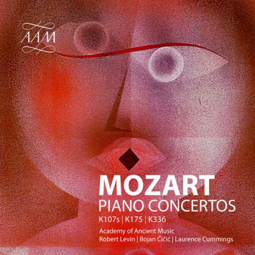 Academy of Ancient Music, Laurence Cummings, Bojan Čičić, Robert Levin – Mozart: Piano Concertos No. 5 & Church Sonata No. 17 (2023) [FLAC 24 bit, 192 kHz]