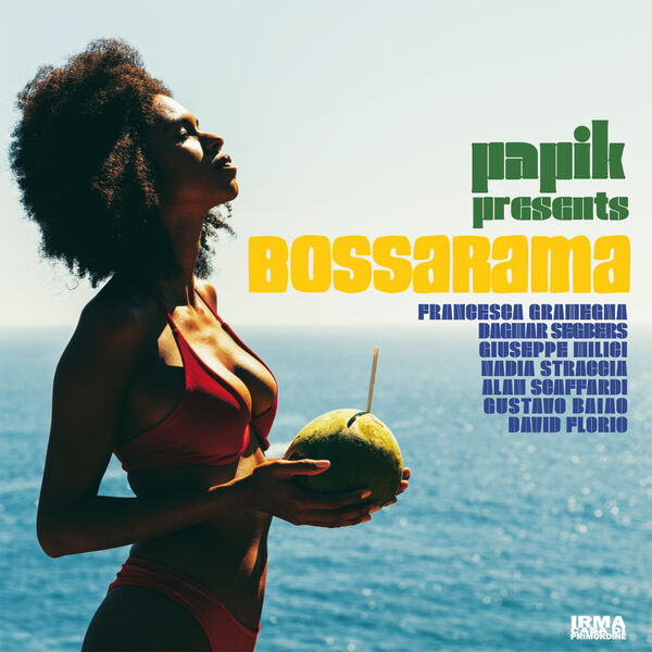 Papik - Bossarama (2023) [FLAC 24bit/48kHz] Download