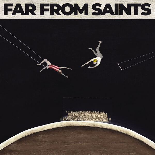 Far From Saints - Far From Saints (2023) [FLAC 24bit/48kHz] Download
