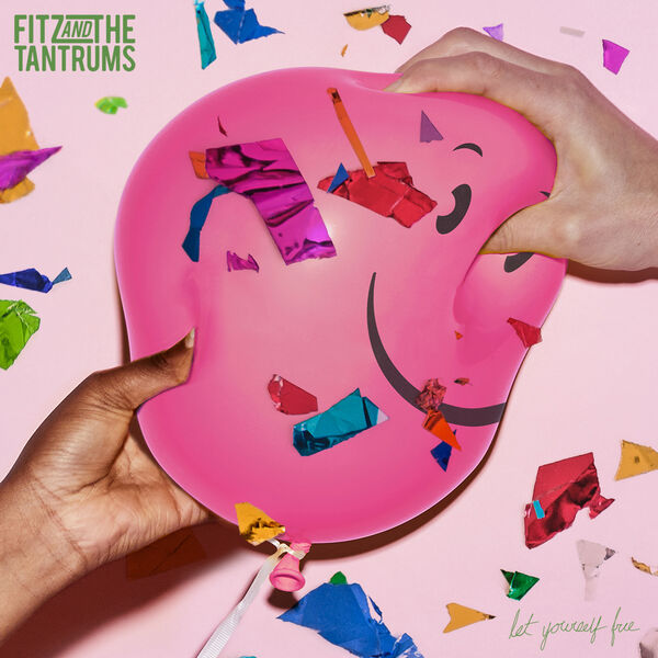 Fitz and The Tantrums – Let Yourself Free (Deluxe Edition) (2022/2023) [Official Digital Download 24bit/44,1kHz]
