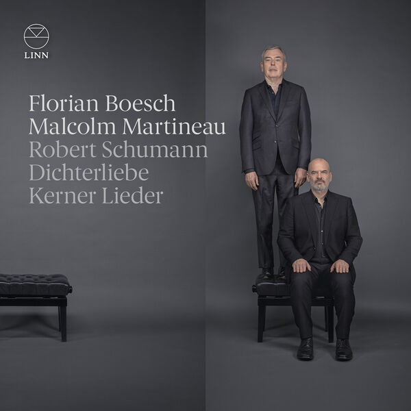 Florian Boesch, Malcolm Martineau – Schumann: Dichterliebe & Kerner Lieder (2023) [Official Digital Download 24bit/192kHz]