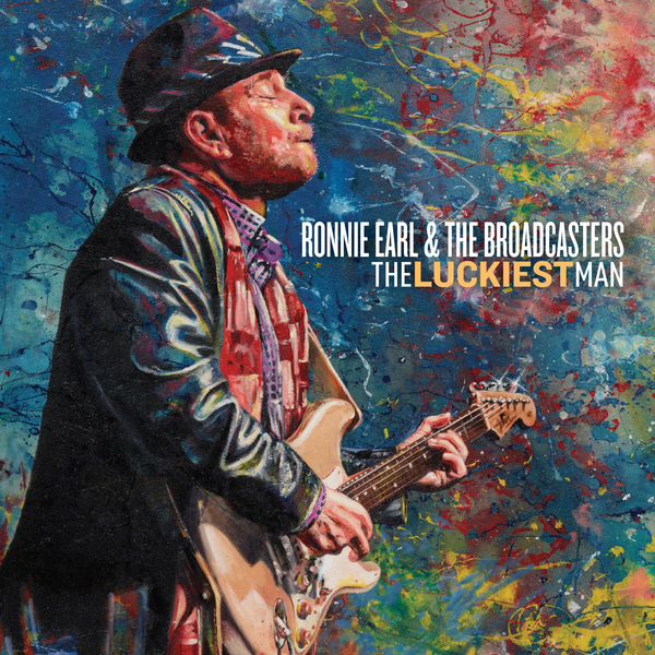 Ronnie Earl & The Broadcasters – The Luckiest Man (2017) [Official Digital Download 24bit/48kHz]