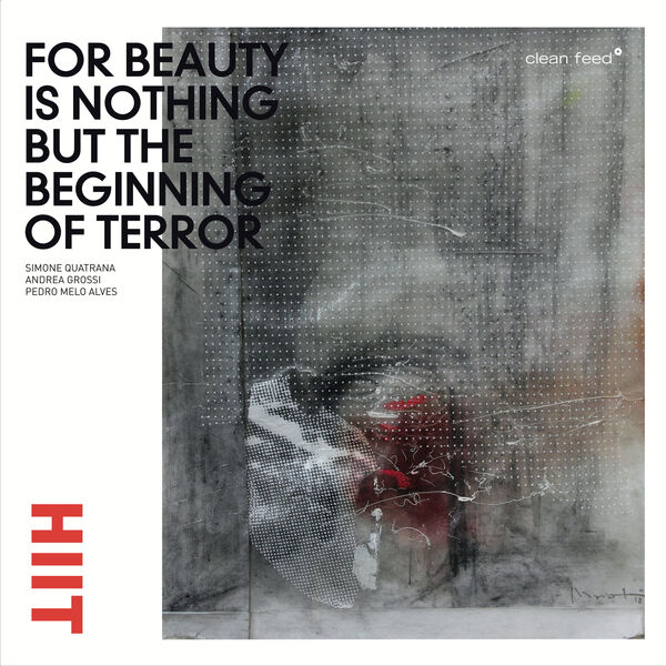 HIIT – For Beauty is Nothing But the Beginning of Terror (2023) [FLAC 24bit/96kHz]