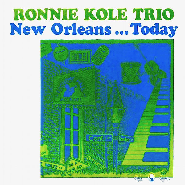 Ronnie Kole Trio – New Orleans Today (1971) [Official Digital Download 24bit/96kHz]