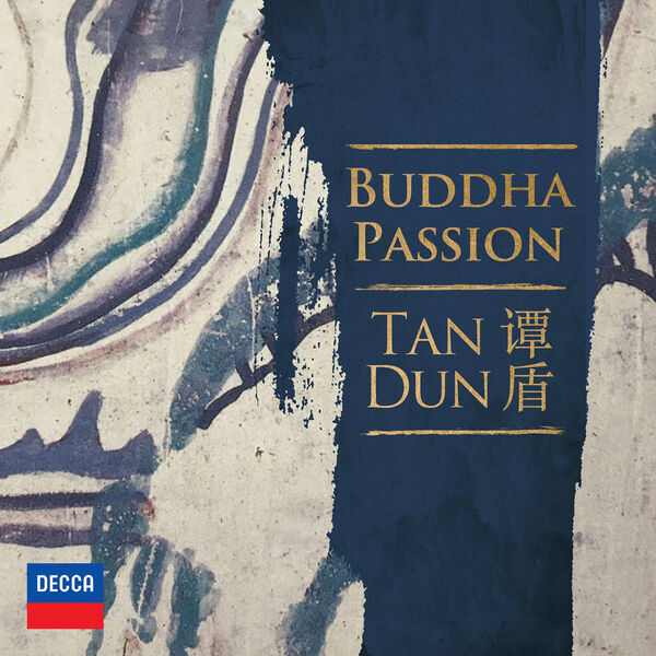 Shenyang, Tan Dun, Orchestre National de Lyon - Buddha Passion (2023) [FLAC 24bit/96kHz] Download